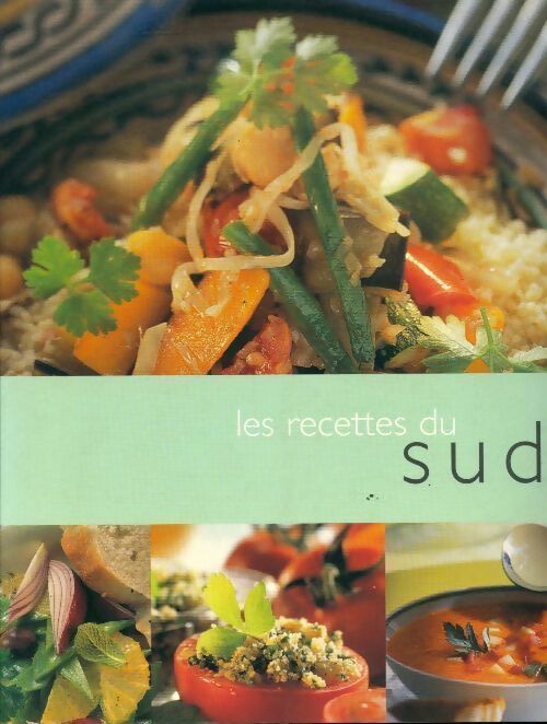 Livrenpoche : Les recettes du sud - Collectif - Livre