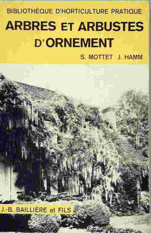 Livrenpoche : Arbres et arbustes d'ornement - J. Hamm - Livre