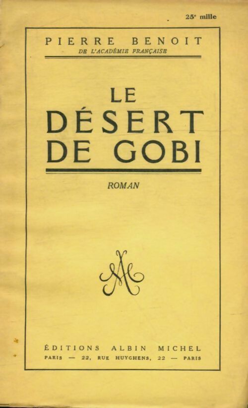 Le désert de Gobi - Pierre Benoit - Livre