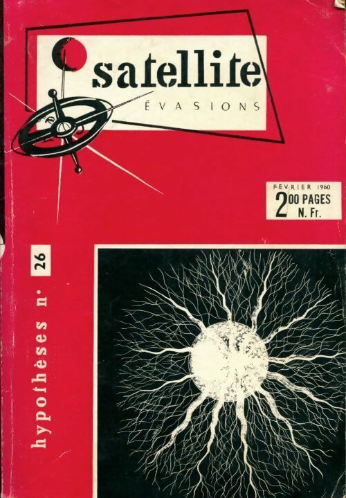 Livrenpoche : Satellite Evasions. Hypothèses n°26 - Satellite Evasions- Hypotheses N° 26 - Livre
