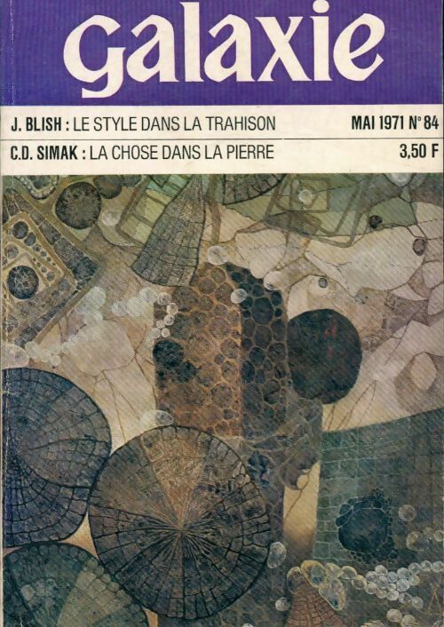 Livrenpoche : Galaxie n°84 - D. Simak Clifford - Blish James - Lafferty R. A. - Scortia T. N - Livre