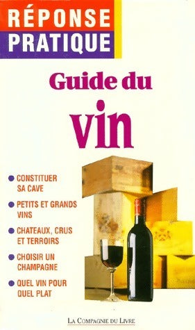 Livrenpoche : Guide du vin - Henri Eynard - Livre