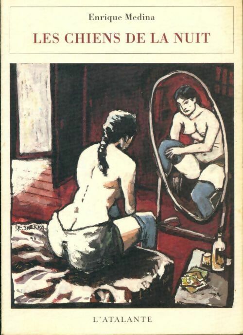 Livrenpoche : Les chiens de la nuit - Enrique Medina - Livre