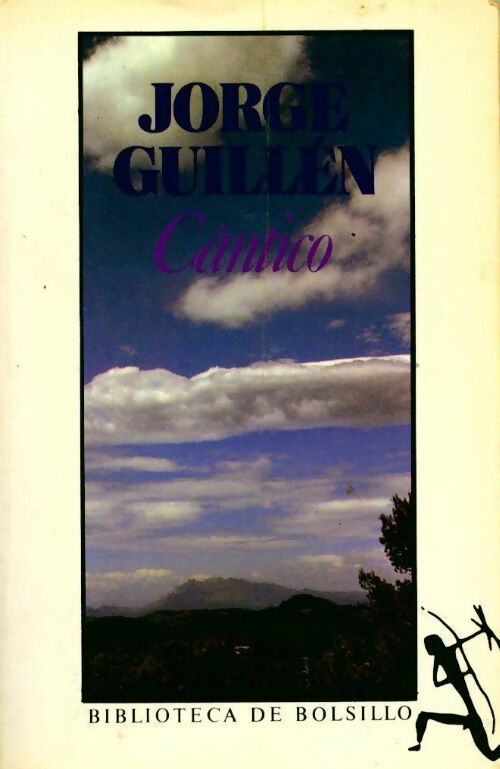 Livrenpoche : Cantico - Jorge Guillen, Jorge Guillen - Livre