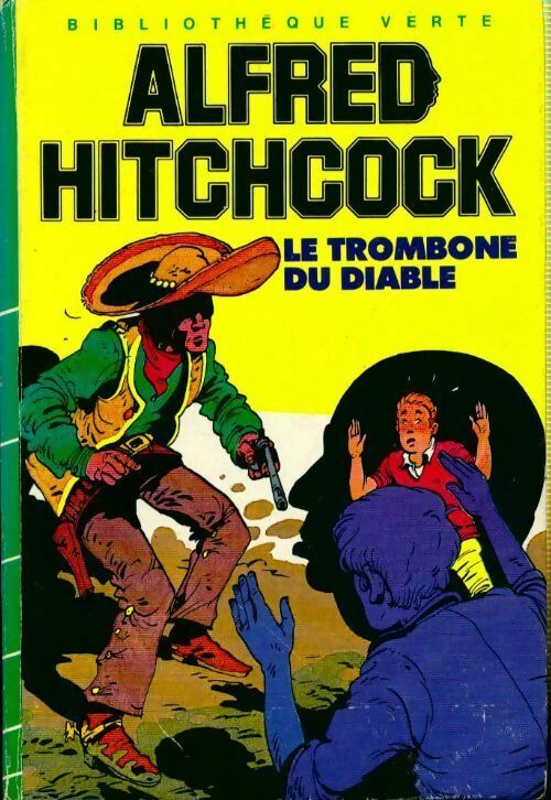 Livrenpoche : Le trombone du diable - Alfred Hitchcock - Livre