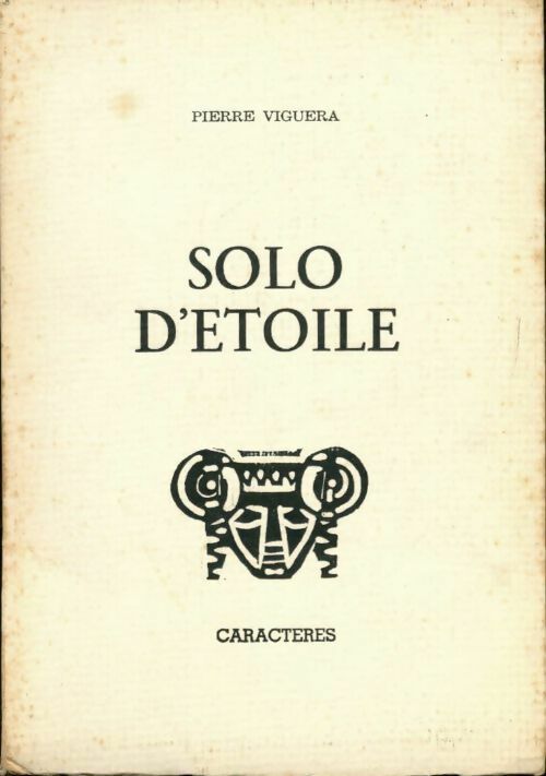 Livrenpoche : Solo d'étoile - Pierre Viguera - Livre