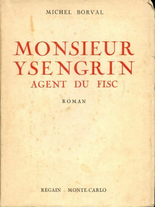 Livrenpoche : Monsieur Ysengrin, agent du fisc - Borval Michel - Livre