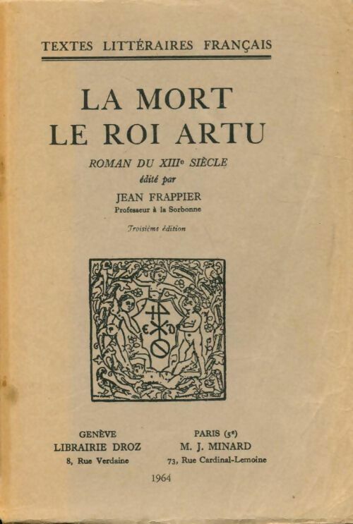 Livrenpoche : La mort / Le roi Artu - Inconnu - Livre