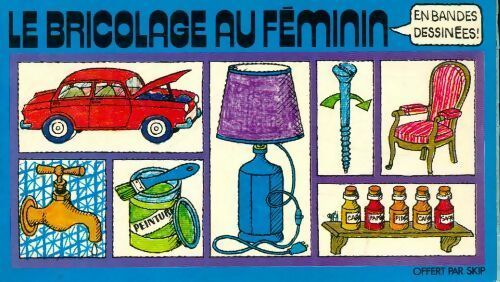 Livrenpoche : Le bricolage au féminin en bandes dessinées - Collectif - Livre