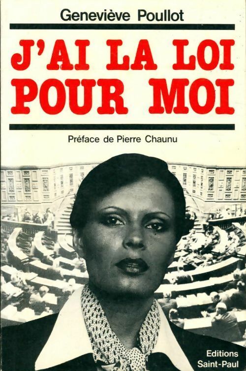 Livrenpoche : J'ai la loi pour moi - Geneviève Poullot - Livre