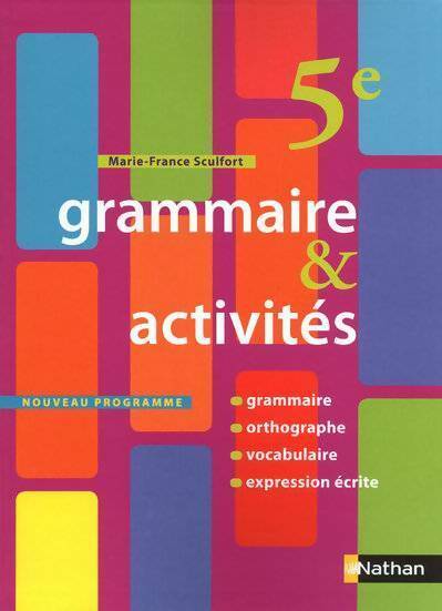 Livrenpoche : Grammaire & activités 5e - Marie-France Sculfort - Livre