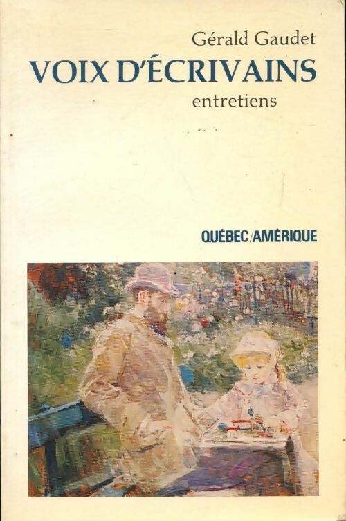 Livrenpoche : Voix d'écrivains. Entretiens - Gérald Gaudet - Livre