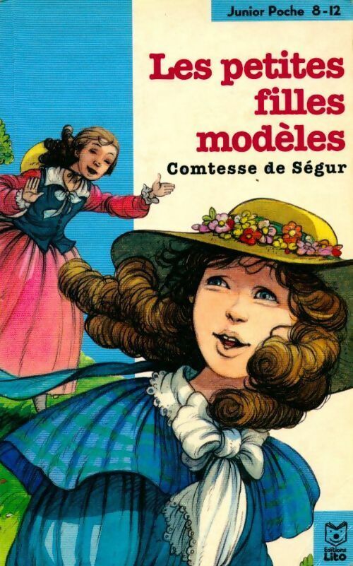 Les petites filles modèles - Comtesse De Ségur -  Junior Poche Titres Classiques - Livre