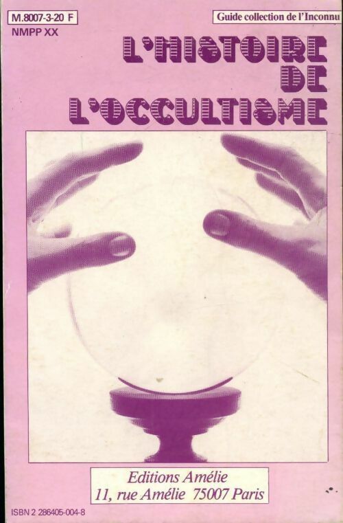 Livrenpoche : L'histoire de l'occultisme - Alex Roudène - Livre