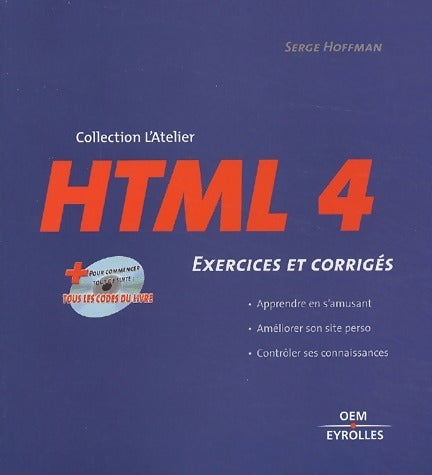Livrenpoche : HTML 4. Exercices et corrigés - Serge Hoffman - Livre