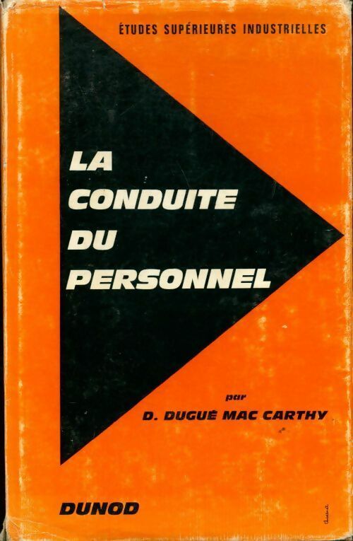 Livrenpoche : La conduite du personnel - D. Dugué Mac Carthy - Livre