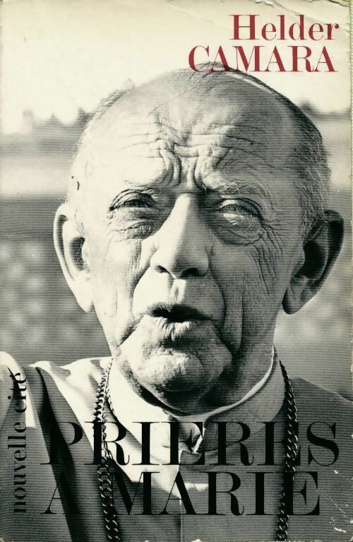 Livrenpoche : Prières à Marie - Dom Helder Camara - Livre