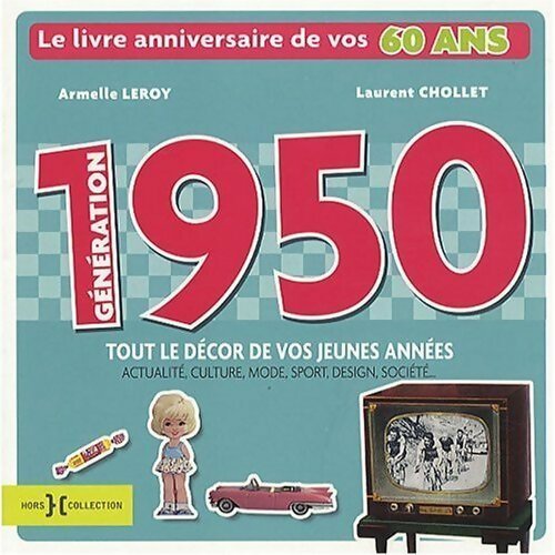 Livrenpoche : Generation 1950 - Laurent Chollet - Livre