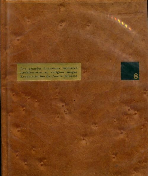 Livrenpoche : Histoire comparée des civilisations Tome VIII : De 383 à 715 - Hans H. Hofstätter - Livre