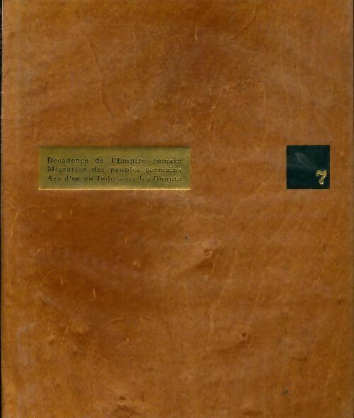 Livrenpoche : Histoire comparee des civilisations Tome VII - Hans H. Hofstätter - Livre