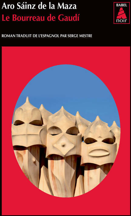Livrenpoche : Le bourreau de Gaudi - Aro Sainz De La Maza - Livre