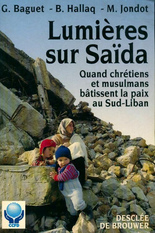 Livrenpoche : Lumières sur Saïda - Boutros Hallaq, Georges Baguet, M. Jondot - Livre