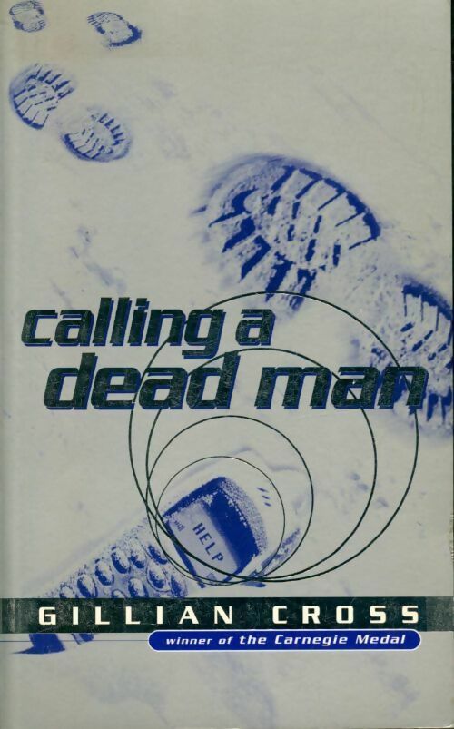 Calling a dead man - Gillian Cross -  Oxford University GF - Livre