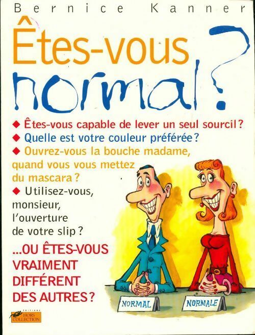 Livrenpoche : Êtes-vous normal ? - Bernice Kanner - Livre