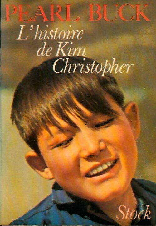 Livrenpoche : L'histoire de Kim Christopher - Pearl Buck - Livre