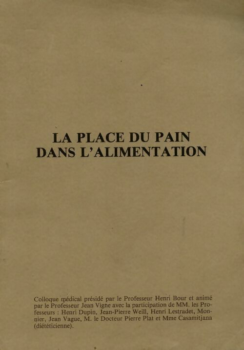 Livrenpoche : La place du pain dans l'alimentation - Collectif - Livre