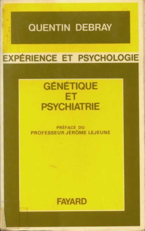 Livrenpoche : Génétique et psychiatrie - P Debray Ritzen - Livre