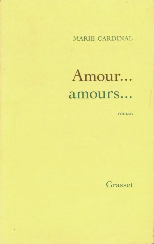 Livrenpoche : Amour...Amours - Marie Cardinal - Livre