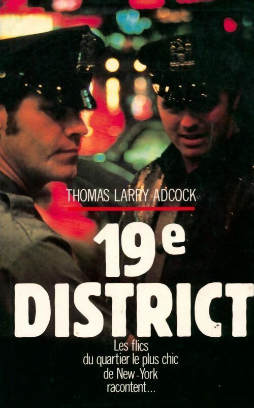 Livrenpoche : 19e district - Thomas Larry Adcock - Livre