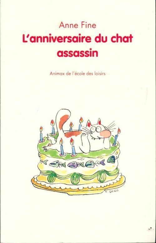 Livrenpoche : L'anniversaire du chat assassin - Anne Fine - Livre