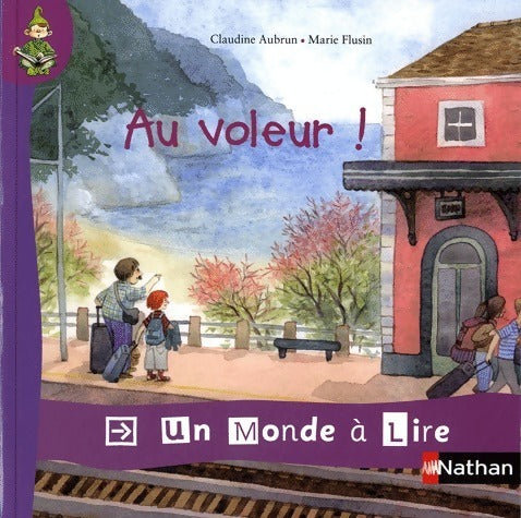 Livrenpoche : Au voleur ! CP - Claudine Aubrun - Livre