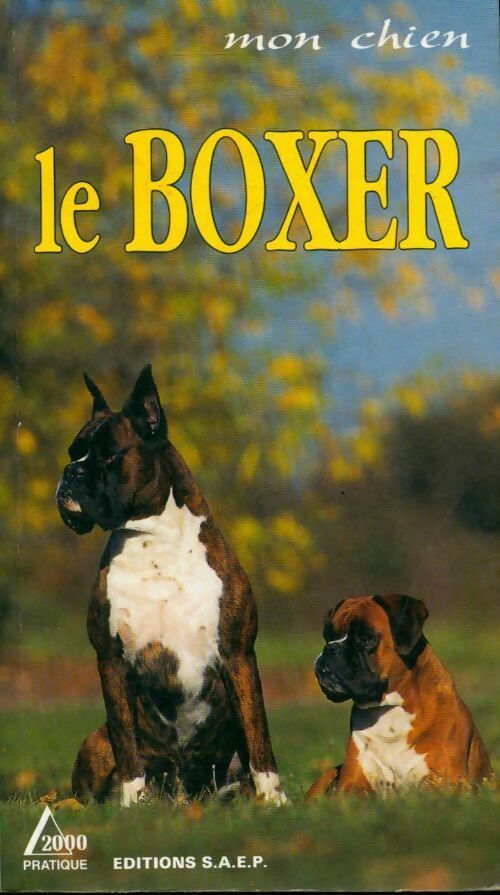 Le boxer - Marie-Luce Hubert -  Delta 2000 - Livre