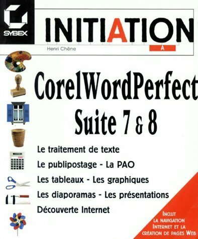 Livrenpoche : Corelwordperfect suite 7 et 8 - Henri Chêne - Livre