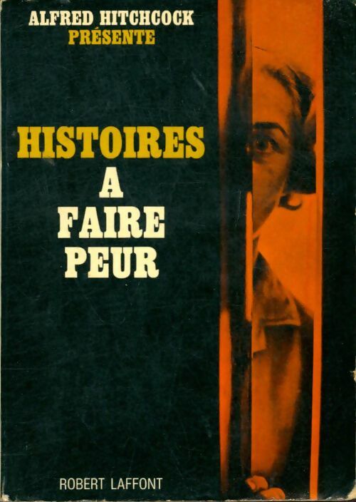 Livrenpoche : Histoires à faire peur - Alfred Hitchcock - Livre