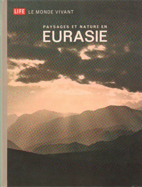 Livrenpoche : Paysages et nature en Eurasie - Collectif - Livre
