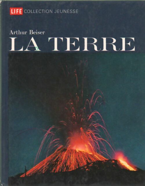 Livrenpoche : La terre - Arthur Beiser - Livre
