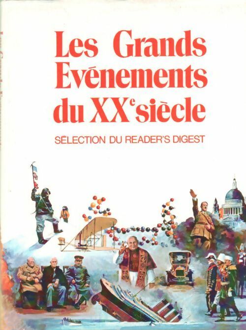 Livrenpoche : Les grands événements du XXe siècle - Collectif - Livre