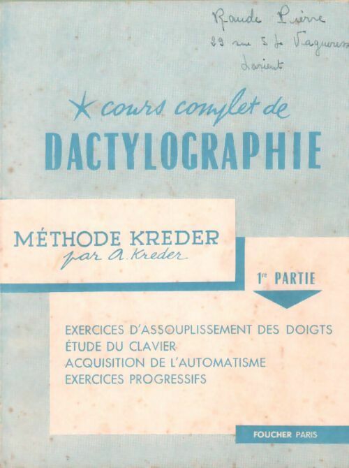 Livrenpoche : Cours complet de dactylographie 1re partie - A. Kreder - Livre