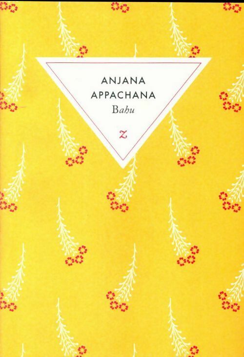 Livrenpoche : Bahu - Anjana Appachana - Livre