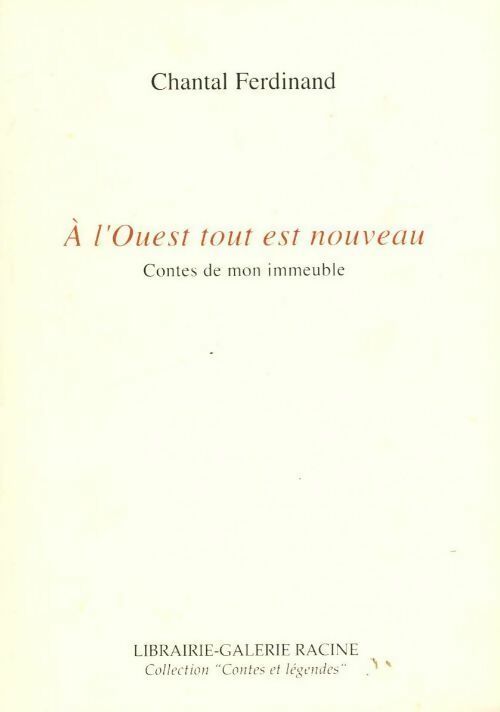 Livrenpoche : À l'ouest tout est nouveau - Chantal Ferdinand - Livre