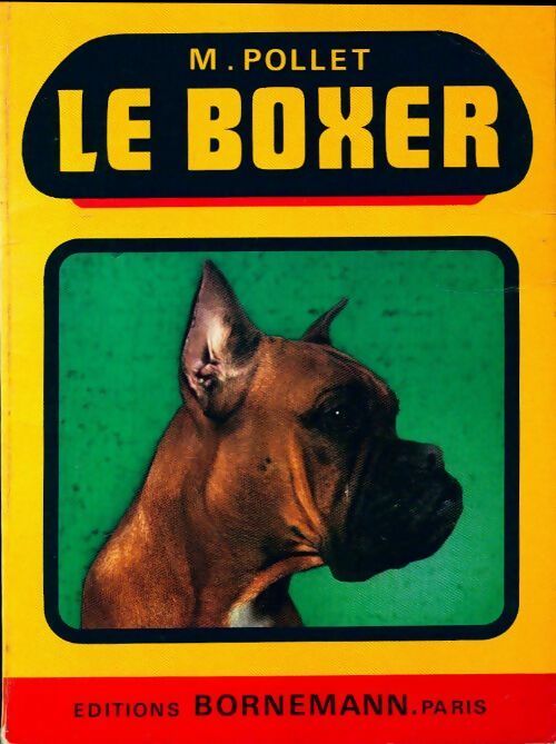 Livrenpoche : Le boxer - M. Pollet - Livre