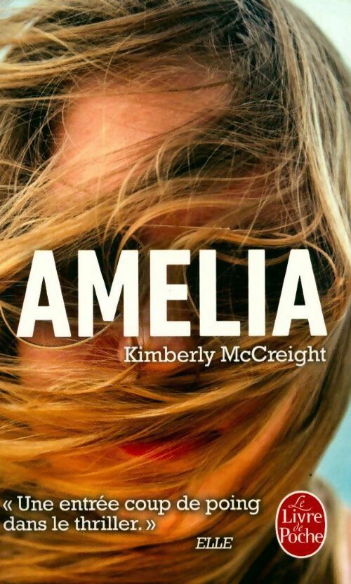 Livrenpoche : Amelia - Kimberly McCreight - Livre