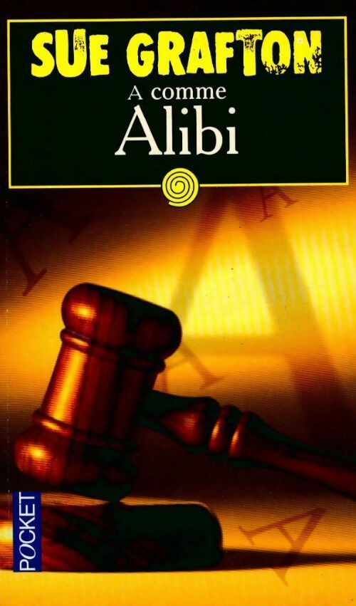 Livrenpoche : A comme Alibi - Sue Grafton - Livre