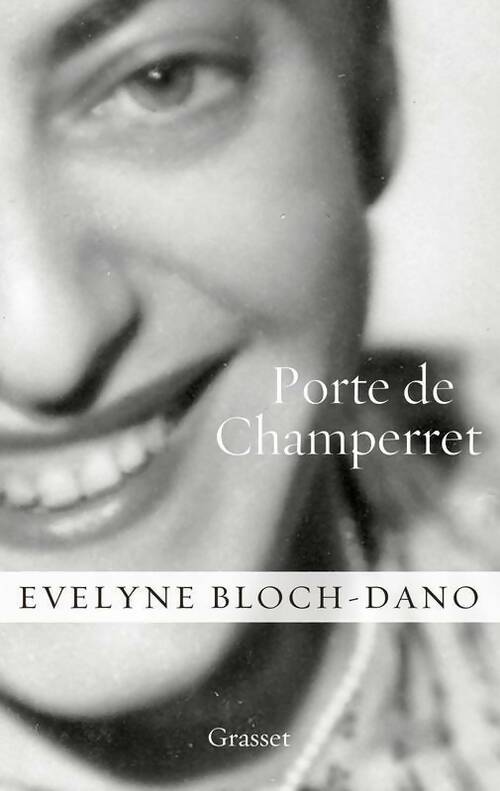 Livrenpoche : Porte de Champerret - Evelyne Bloch-Dano - Livre