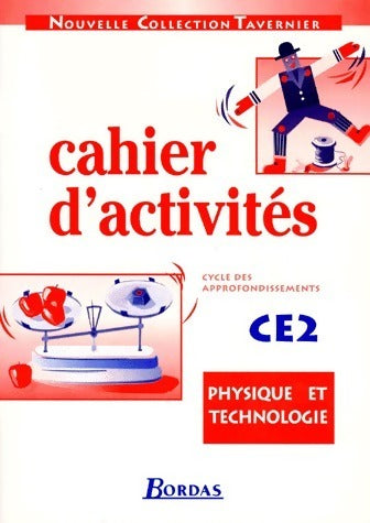 Livrenpoche : Cahier d'activités physique technologie CE2 - Collectif - Livre