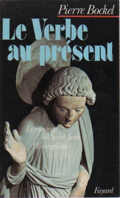 Livrenpoche : Le verbe au présent - Pierre Bockel - Livre
